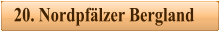 20. Nordpf�lzer Bergland